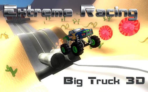 game pic for Extreme racing: Big truck 3D